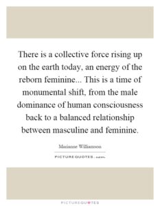 there-is-a-collective-force-rising-up-on-the-earth-today-an-energy-of-the-reborn-feminine-this-is-a-quote-1