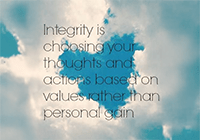 Based On Values Not Personal Gain